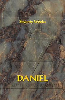 The Seventy Weeks Of Daniel